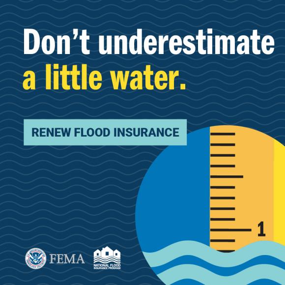Social graphic that says, "Don't underestimate a little water," with a graphic of a ruler measuring an inch of water